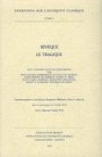 Seneque Le Tragique