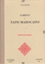 Corpus Des Tapis Marocains, 4 Vol.