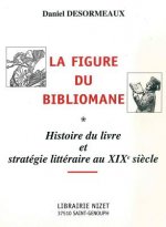 La Figure Du Bibliomane
