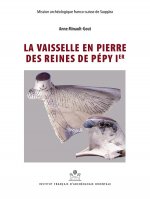 La Vaisselle En Pierre Des Reines de Pepy Ier