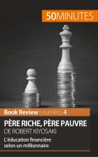 Pere riche, pere pauvre de Robert Kiyosaki (Book Review)