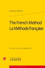The French Method / La Methode Francaise