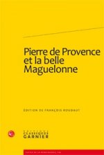 Pierre de Provence Et La Belle Maguelonne