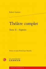 Theatre Complet: Tome II - Hippolyte