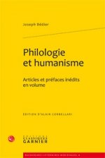 Philologie Et Humanisme: Articles Et Prefaces Inedits En Volume