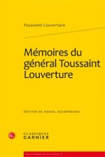 Memoires Du General Toussaint Louverture