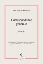 Correspondance Generale. Tome III