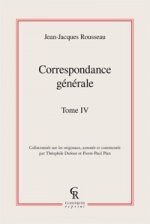 Correspondance Generale. Tome IV