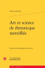 Art Et Science de Rhetoricque Metriffiee