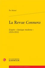 La Revue Commerce: L'Esprit Classique Moderne (1924-1932)