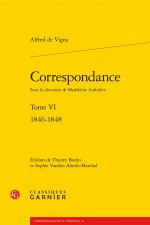 Correspondance. Tome VI - 1846-1848