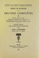 Tome III - Ode de la Paix, Tombeau de Marguerite de Valois, Cinquieme Livre Des Odes (1550-1552)