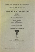 Tome XVIII - Les Oeuvres (1584-1597); Pieces Attribuees, Lettres, Vers Et Prose En Latin