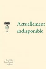 Oeuvres Poetiques - Tome I: L'Olive; l'Anterotique; XIII Sonnetz de l'Honneste Amour