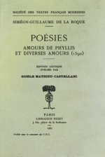 Poesies: Amours de Phyllis Et Diverses Amours (1590)