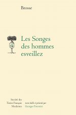 Les Songes Des Hommes Esveillez