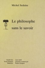 Le Philosophe Sans Le Savoir