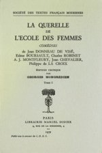 La Querelle de l'Ecole Des Femmes