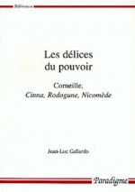 Les Delices Du Pouvoir