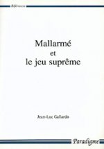 Mallarme Et le Jeu Supreme