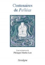 Centenaires de Pelleas