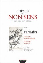 Poesies Du Non Sens T1 Fatrasies d'Arras
