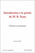 Introduction a la Poesie de W. B. Yeats