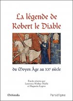 La Legende de Robert Le Diable