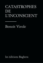 Catastrophes de l'inconscient