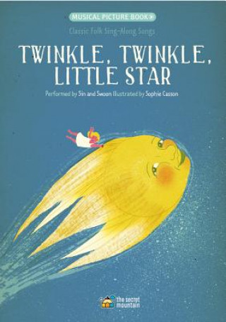 Twinkle, Twinkle, Little Star: Classic Folk Sing-Along Songs
