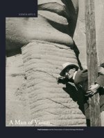 A Man of Vision. Paul Coremans and the Preservation of Cultural Heritage: Proceedings of the International Symposium Paul Coremans Held in Brussels, 1