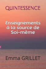 Quintessence: : Enseignements