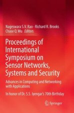 Proceedings of International Symposium on Sensor Networks, Systems and Security