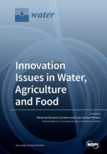 Innovation Issues in Water, Agriculture and Food