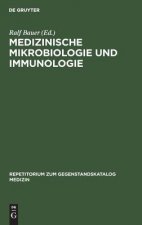Medizinische Mikrobiologie und Immunologie