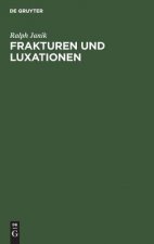 Frakturen und Luxationen