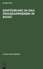 Einfuhrung in das Programmieren in BASIC