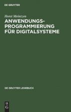 Anwendungsprogrammierung fur Digitalsysteme