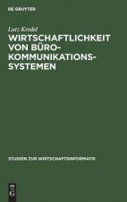 Wirtschaftlichkeit von Burokommunikationssystemen