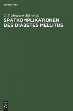Spatkomplikationen des Diabetes mellitus