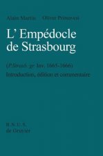 L'Empedocle de Strasbourg (P. Strasb. gr. Inv. 1665-1666)