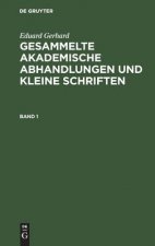 Gesammelte akademische Abhandlungen und kleine Schriften