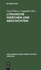 Litauische Marchen und Geschichten