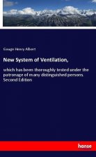 New System of Ventilation,