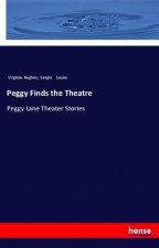 Peggy Finds the Theatre