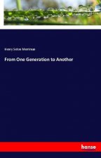 From One Generation to Another