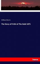The Story of Frithi of The Bold 1875
