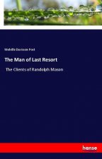 The Man of Last Resort