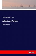 Afloat and Ashore