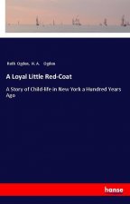 A Loyal Little Red-Coat